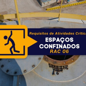 RAC 06 – Espaço confinado